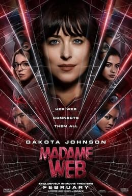 Poster for Madame Web showing Dakota Johnson in front of a fractured web motif.